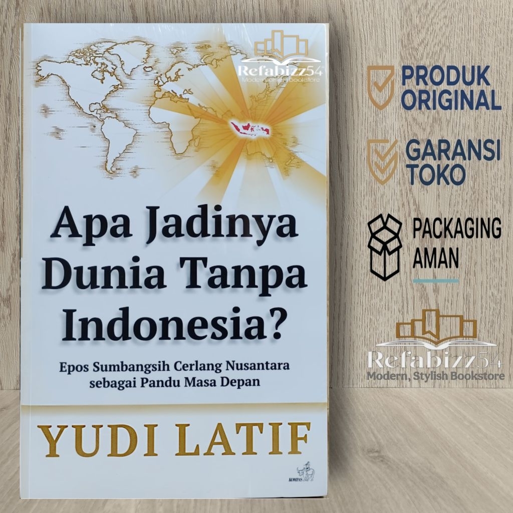เป็นโลกไม่มีอินโดนีเซีย Epos Sumbangsih Cerlang Nusantara As Pandu Future