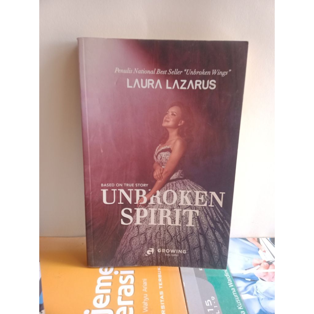 หนังสือต้นฉบับ UNBROKEN SPIRIT LAURA LAZURUS