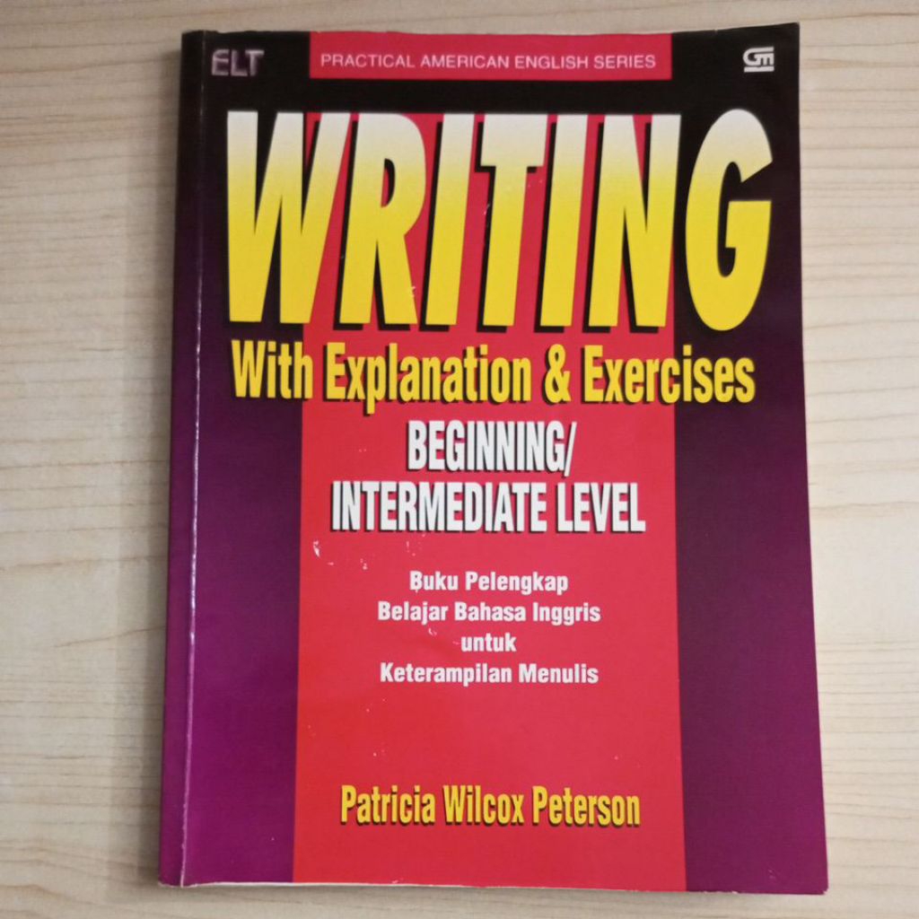 หนังสือ WRITING พร้อมคําอธิบายและประสิทธิภาพโดย PATRIA WILCOX PETERSON