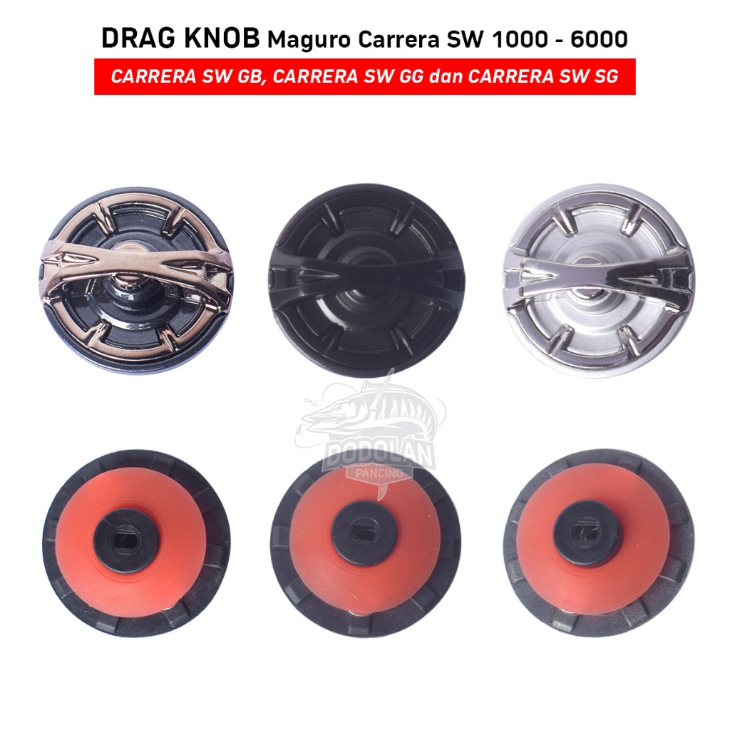 อะไหล่ Drag Knob Reel Maguro Carrera SW GB GG SG 1000 ถึง 6000 ตกปลา Dodolan