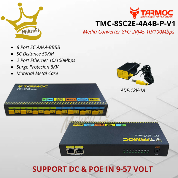 Tarmoc TMC-8SC2E-4A4B-P-V1 | สวิตช์แปลงสื่อ 8FO 2LAN / 8 FO 2 LAN 10/100Mbps POE IN 9-57 โวลต์ | 8SC
