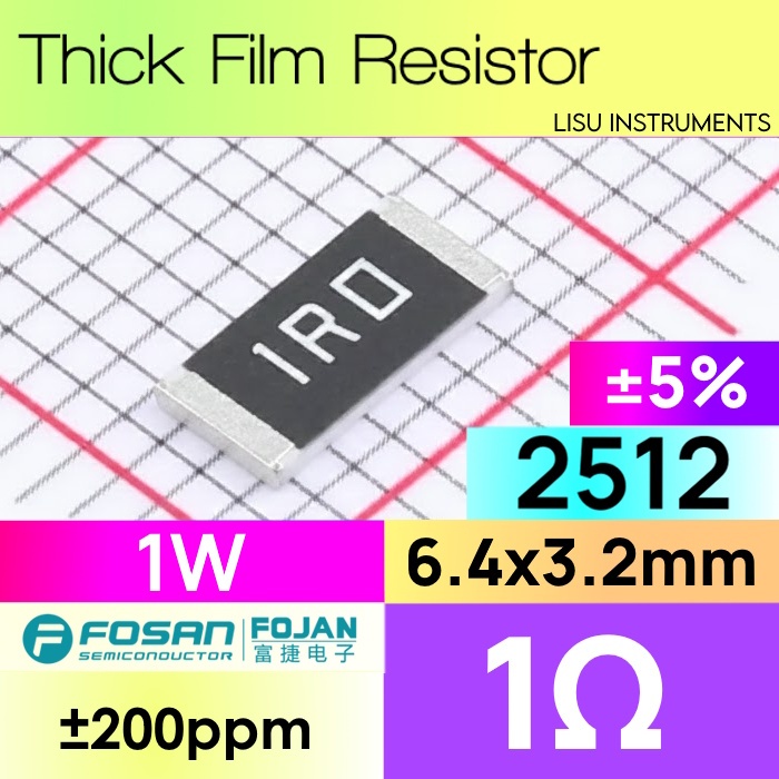 1R 2512 1W ±5% SMD ตัวต้านทานฟิล์มหนา 1R0 FOJAN FRC2512J1R0TS