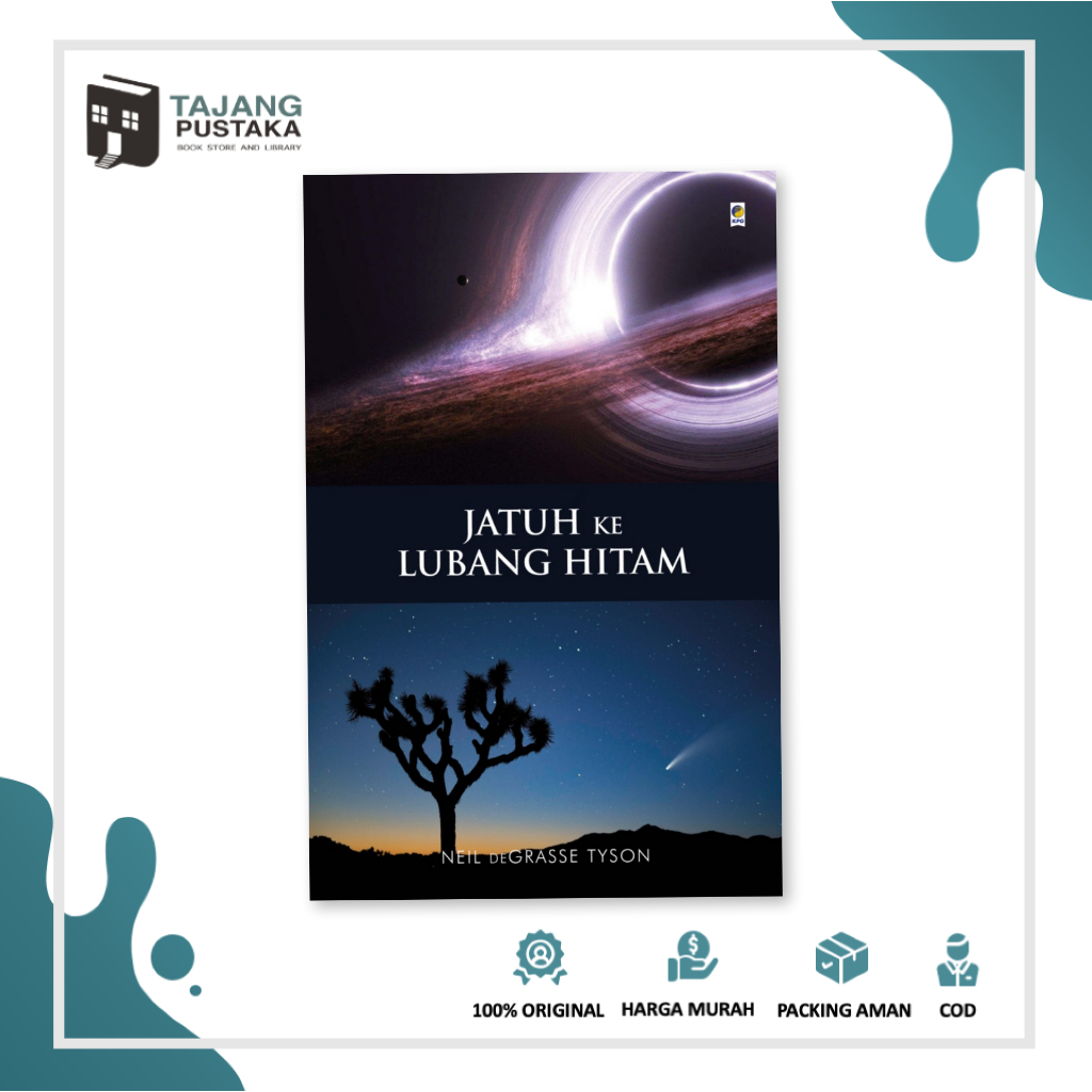 หนังสือวิทยาศาสตร์ต้นฉบับ - ตกหลุมดํา - Neil Degrasse Tyson - KPG - Tajang Pustaka