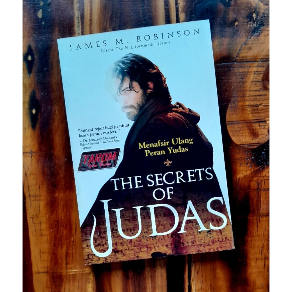 THE SECRETS OF JUDAS (Relieves THE Role OF Judas): เจมส์ ม. โรบินสัน