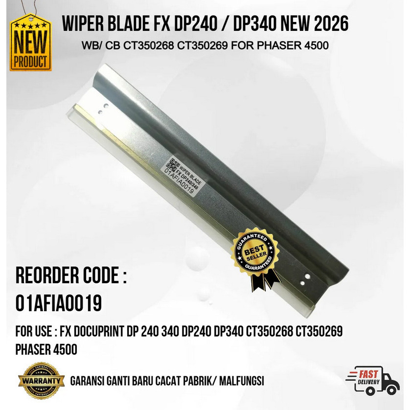 WIPER BLADE FX Docuprint DP 240 340 DP240 DP340 CT350268 CT CT CT CT CT350269 เฟสเตอร์ 4500 ใหม่ 202