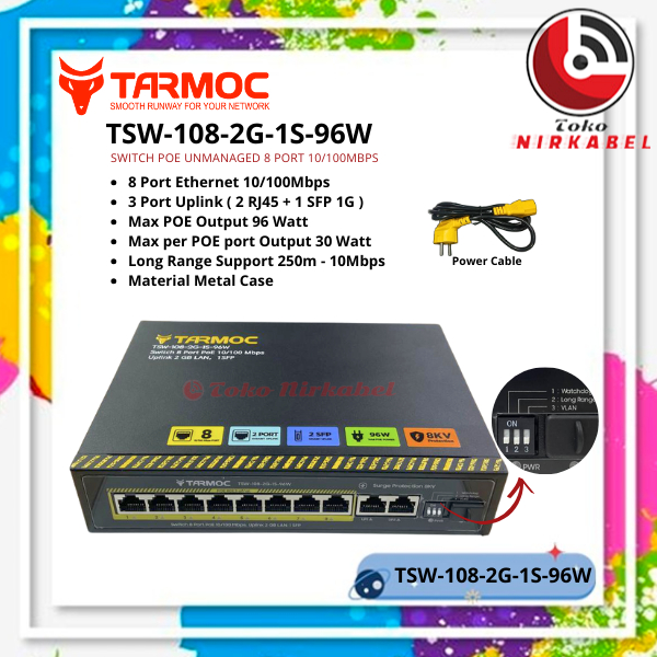 Tarmoc TSW-108-2G-1S-96W, 8 พอร์ต 10/100 POE 802.3af/at POE Switch 96W