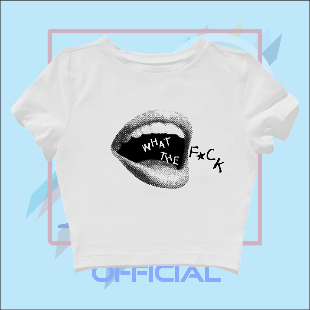 CROP TOP S*X LIPS WHAT THE F*CK | เสื้อยืดเบบี้ | เสื้อยืดครอป | GRUNGE GRUNGE GRUNGE GRUNGE GRUNGE 