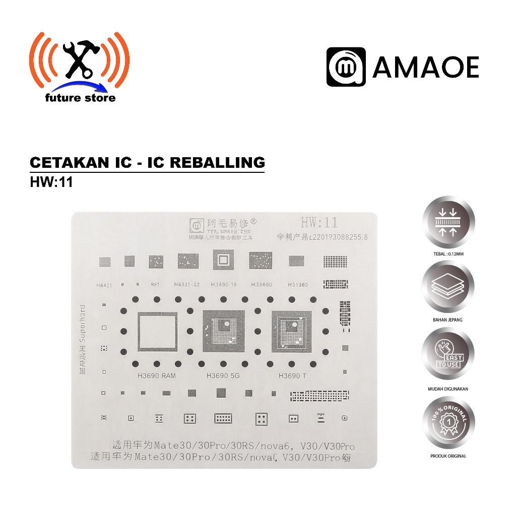 AMAOE STENCIL IC HUAWEI HW11 ORIGINAL - STENCIL AMAOE HW:11 HUAWEI CPU ORIGINAL MOLD - STENCIL IC AM