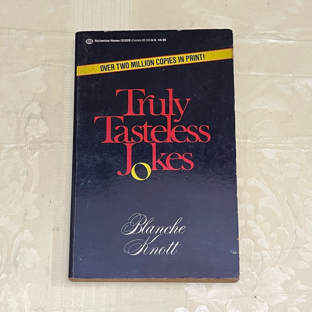 TRULY TASTELESS JOKES โดย BLANCHE KNOTT