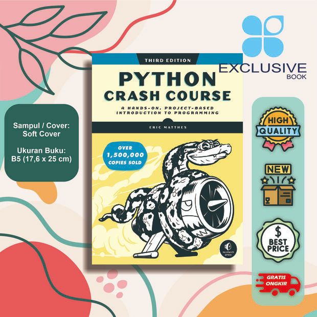 Python Crash Course, 3rd Edition A Hands-On, บทนําในโครงการในการเขียนโปรแกรม (Eric Matthes)