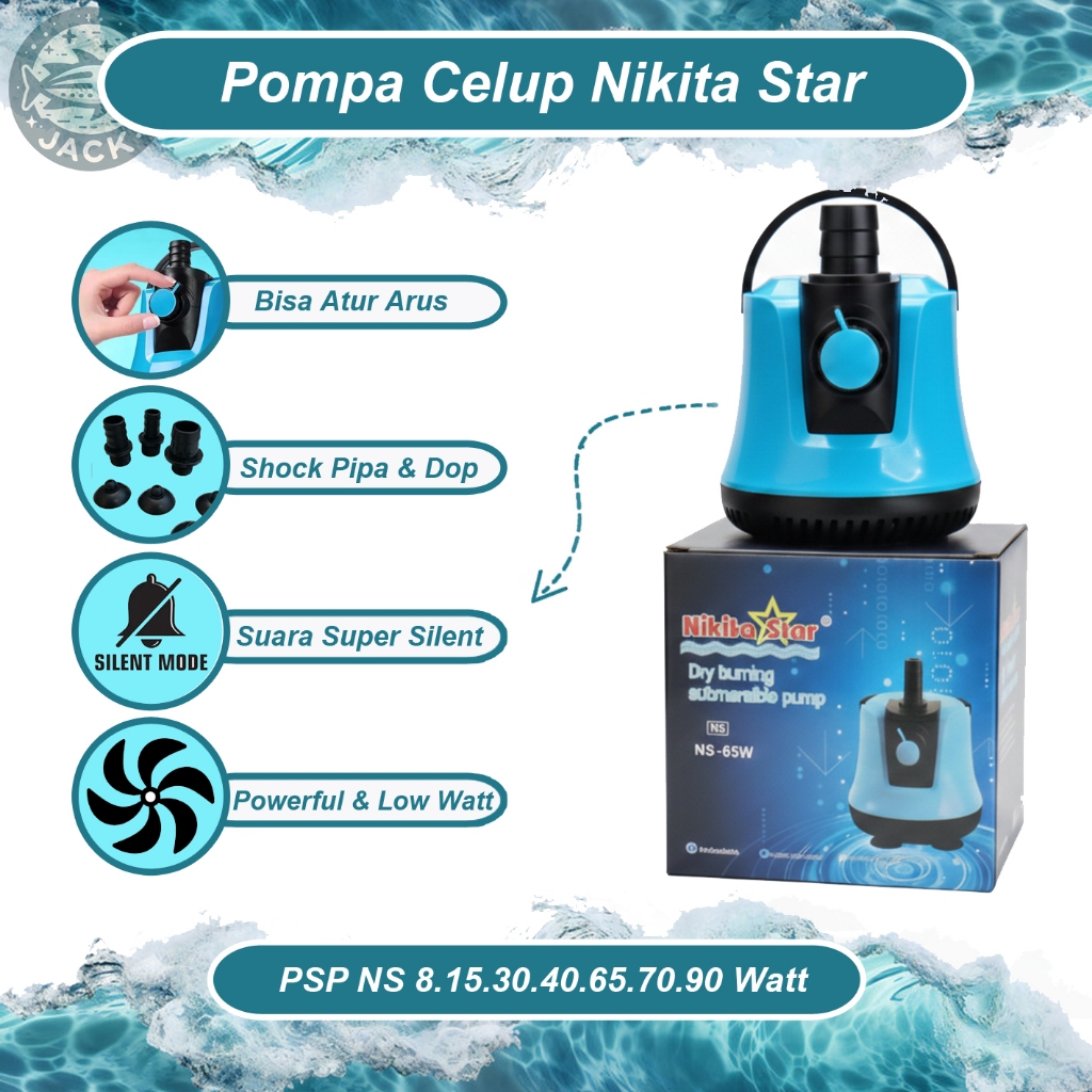 Nikita Star PSP NS-8W/NS-15W/NS-30W/NS-40W/NS-65W/NS-70W/NS-90W ปั๊มจุ่มตู้ปลา