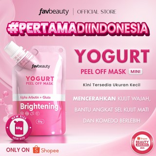 [MINI SIZE] Fav Beauty Yogurt Peel Off Mask Mini 50 gr - Brightening With Alpha Arbutin + Gluta | Masker Wajah Mencerahkan Exfoliasi Muka SkinCare Pemutih Pencerah Wajah