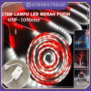 Lampu LED Strip Selang Warna Warni 3528 2835 220V + Adaptor 8~10M Outdoor Led Strip Agustus Lampu Hias