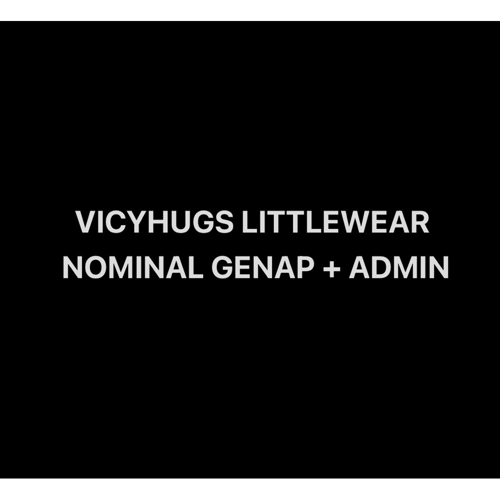 VICYHUGS LITTLEWEAR+ADMIN