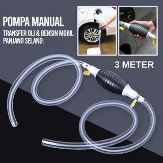 Pompa Tangan Transfer Bensin Manual Sedot Bensin Penyedot Minyak Air OLi Mobil Motor