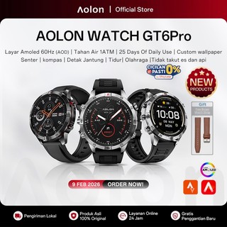 [ HOT SELLER ] Aolon GT6 Pro Jam Tangan Smartwatch Layar 1.5"Amoled 60 HZ Kompass Senter Tahan Air 1 ATM Olahraga Kuat Tes kesehatan 24 jam smartwatch pria