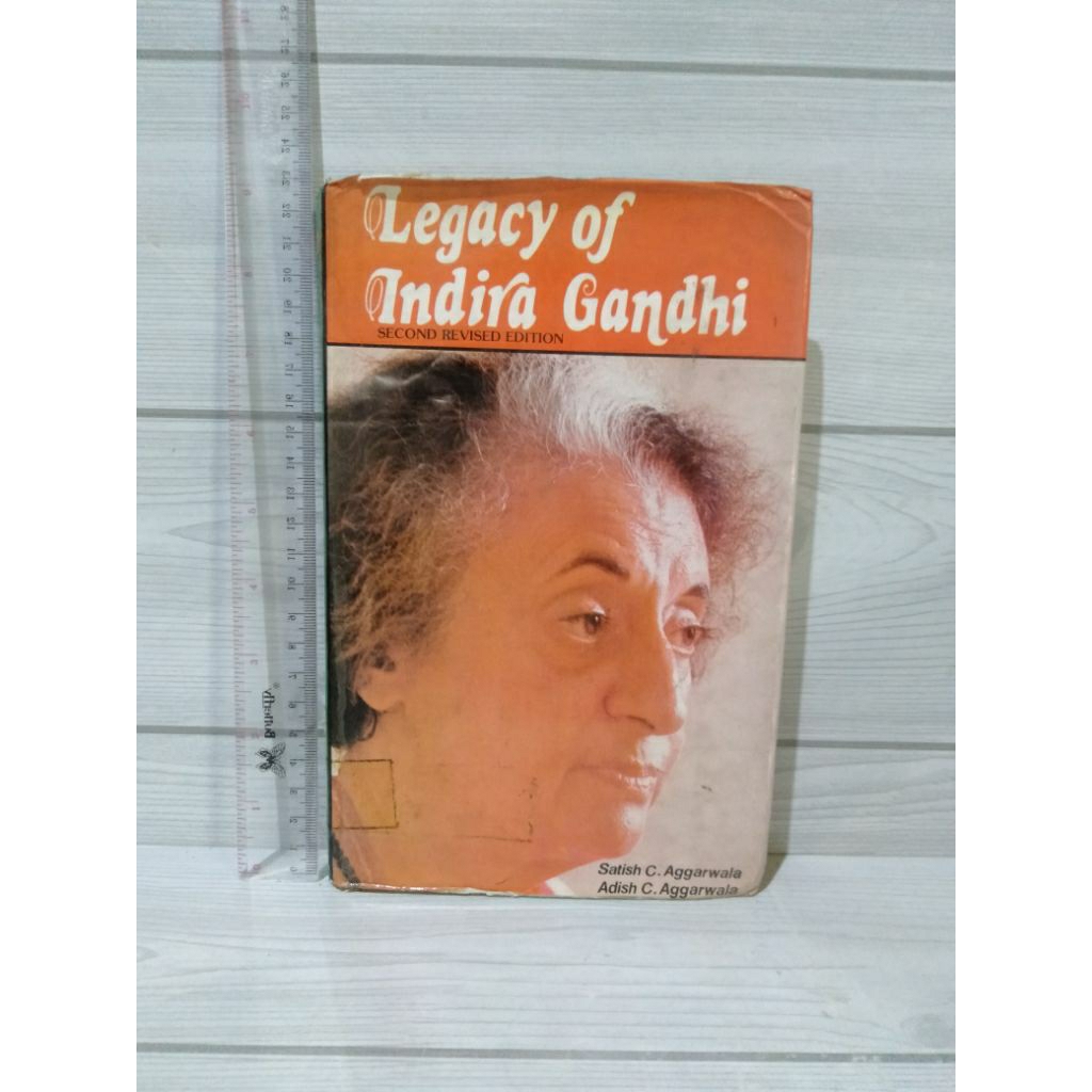 Legacy Of Indira Gandhi โดย Satish CA