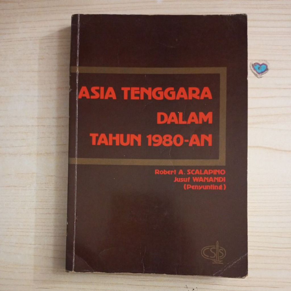 หนังสือเอเชีย SOUTHEAST ใน 1980 AN โดย ROBERT A SCALAPINO และ JUSUF WANANDI