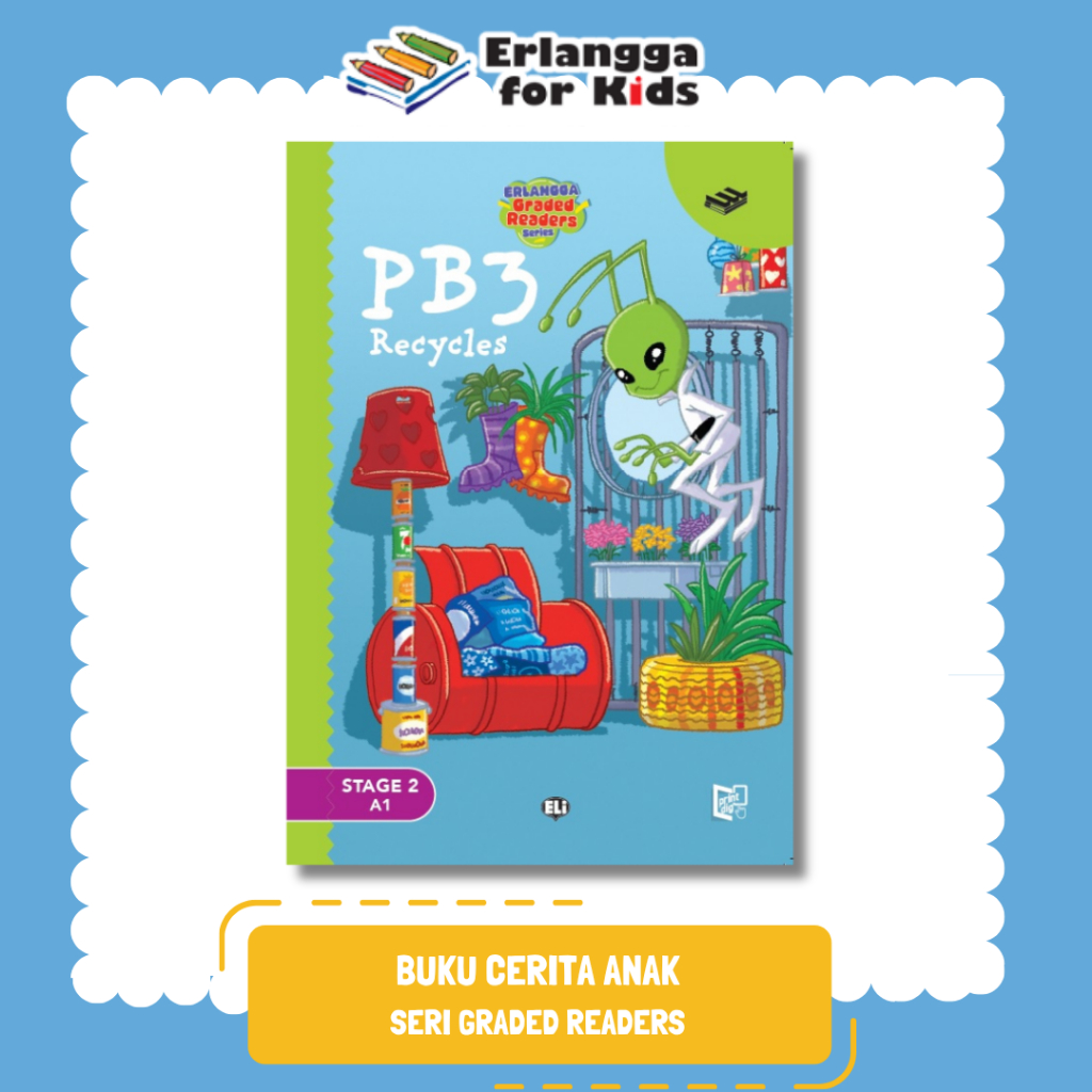 [Erlangga Official] Graded Readers : PB3 Recycles (Sage2 A1)