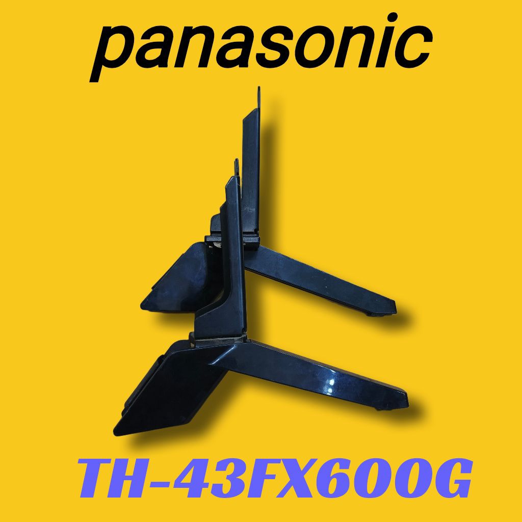 ORIGINAL PANASONIC TV LEGS TH-43FX600G - PANASONIC TV STAND TH 43FX600G - PANASONIC TV BRACKET TH-43