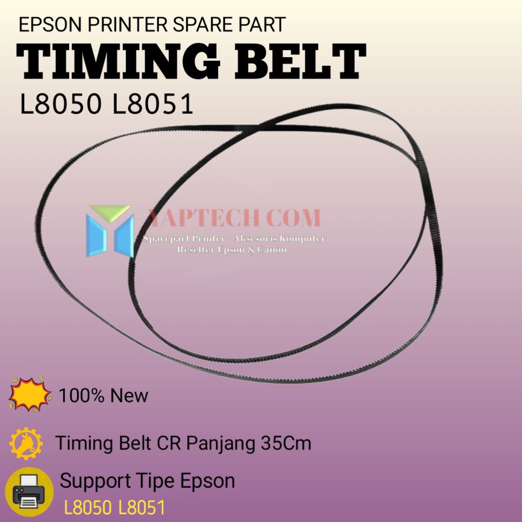 สายพานไทม์มิ่ง L8050 สายพานไทม์มิ่ง Carriage L8050 สายพานไทม์มิ่ง CR Epson L8050