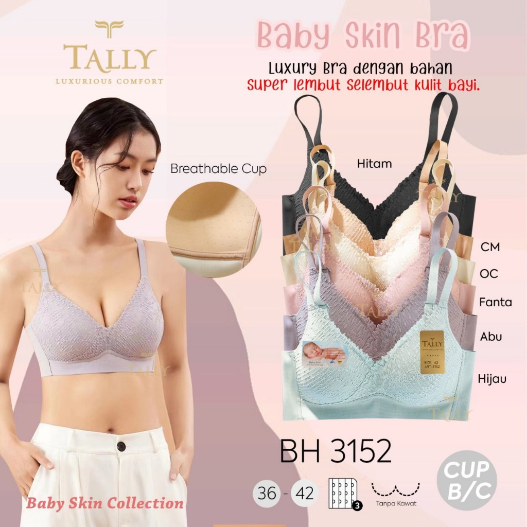 TALLY BRA BH BABY SKIN 3152 I CUP CI WIRELESS I THIN FOAM I HOOK 3 I SIZE 36 - 42