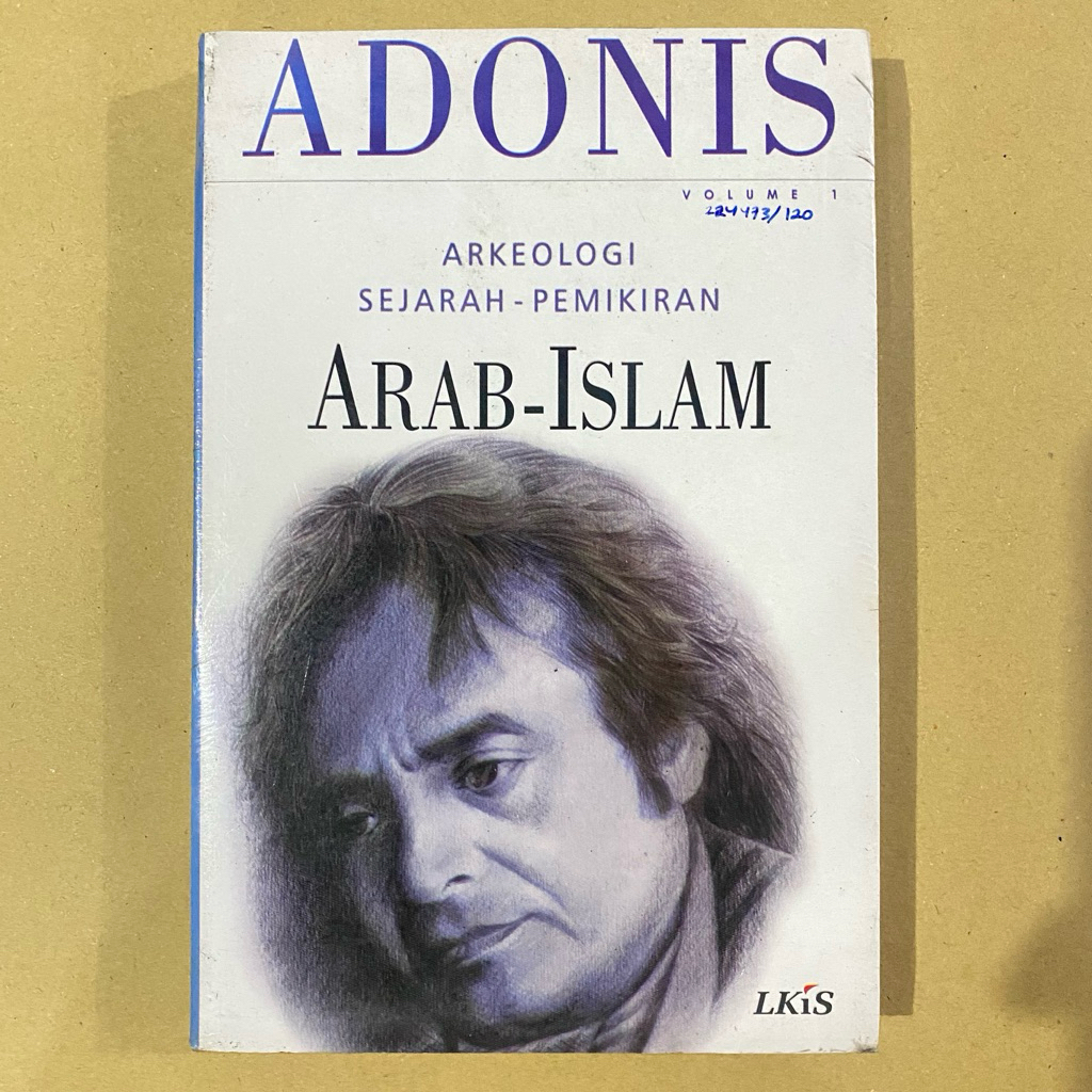 ADONIS ประวัติศาสตร์ 1 เล่มของการคิดภาษาอาหรับอิสลาม / LKIS