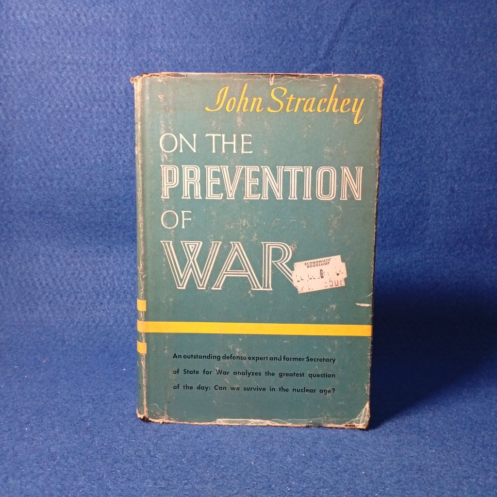 On The Prevention of War โดย John Strachey