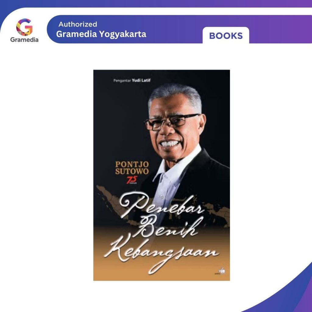 Gramedia Yogya - ผู้ประกอบการเมล็ดพันธุ์แห่งชาติ: Pontojo Sutwo 75 Years