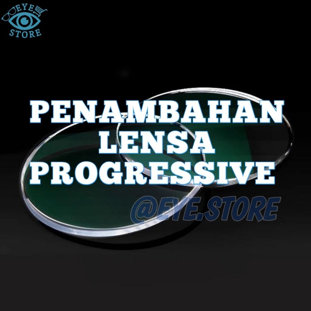 BIYAYA ADDITIONAL PROGRESSIVE LENS