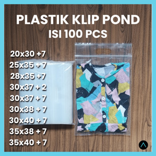 Plastik PE Klip Pond Isi 100 PCS 20x30 25x35 28x35 30x37 30x38 30x40 35x38 35x40 Packing Pakaian Baju Anak Hijab