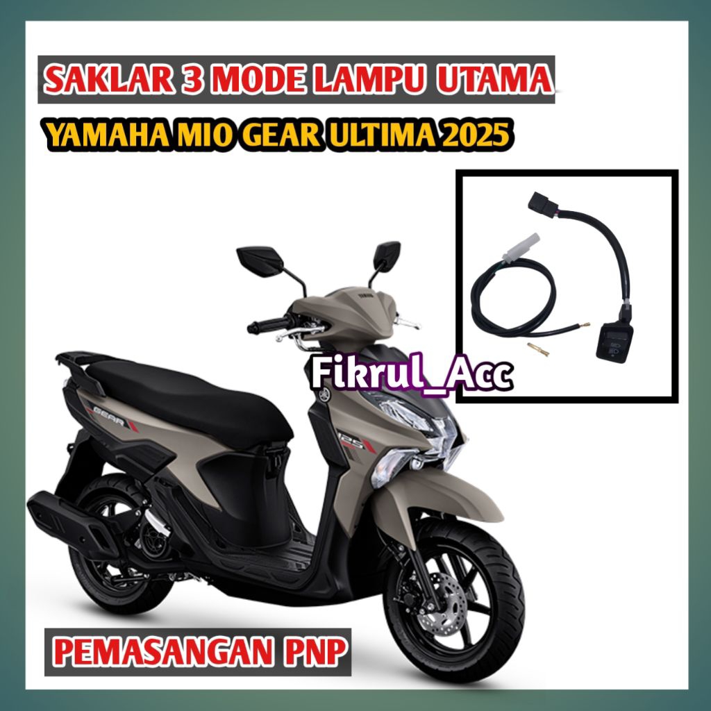3-POINT DIM SWITCH 3 โหมด MAIN LIGHT MIO GEAR ULTIMA 2025
