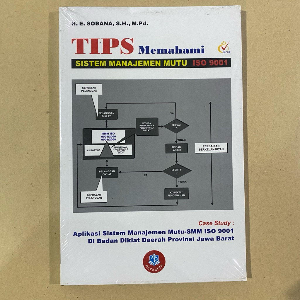 เคล็ดลับหนังสือต้นฉบับสําหรับระบบการจัดการคุณภาพ ISO 9001 / Sobaana / ALFABETA