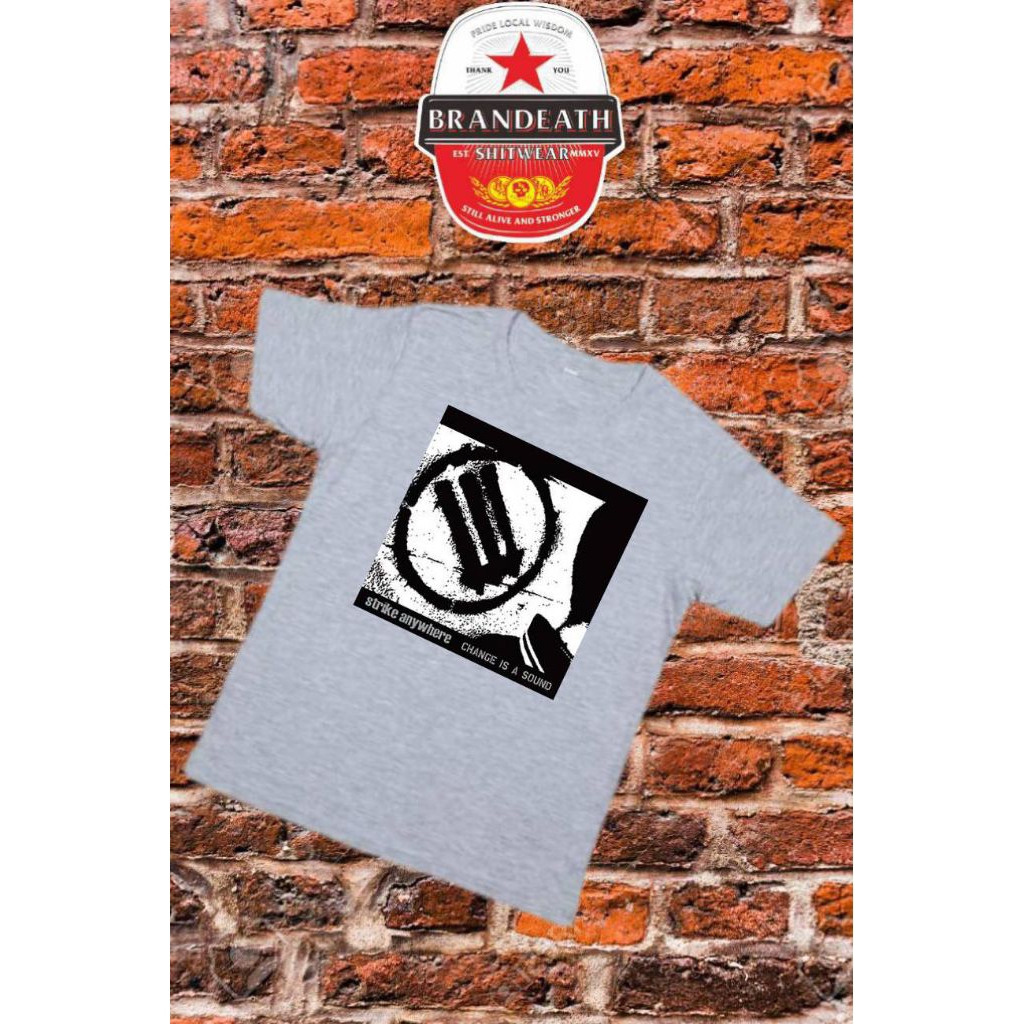 เสื้อยืด Strike anywhere