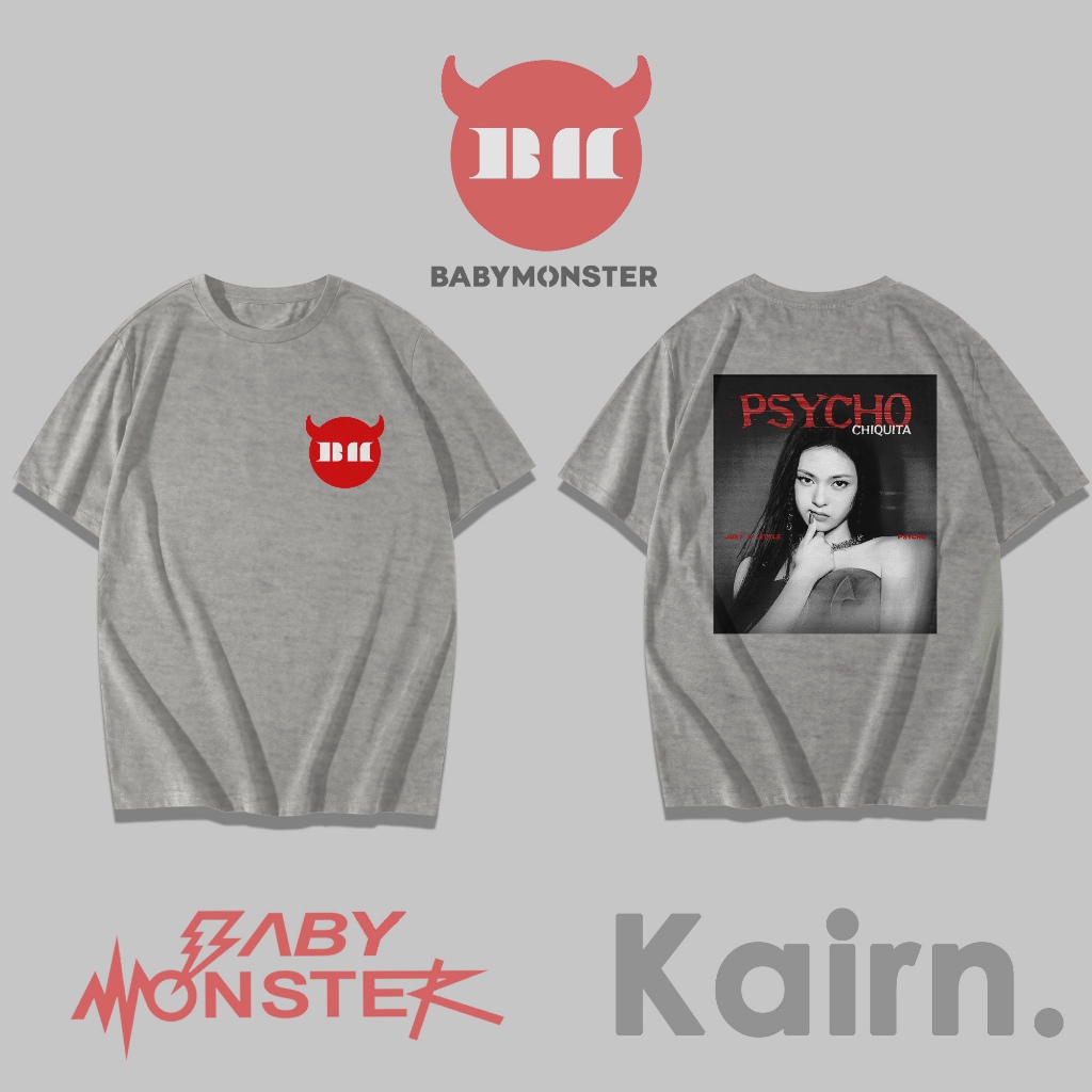 KAIRN - เสื้อยืด CHIQUITA BABYMONSTER - PSYCHO / PSYCHO BABYMONSTER TSHIRT / FANSMERCH