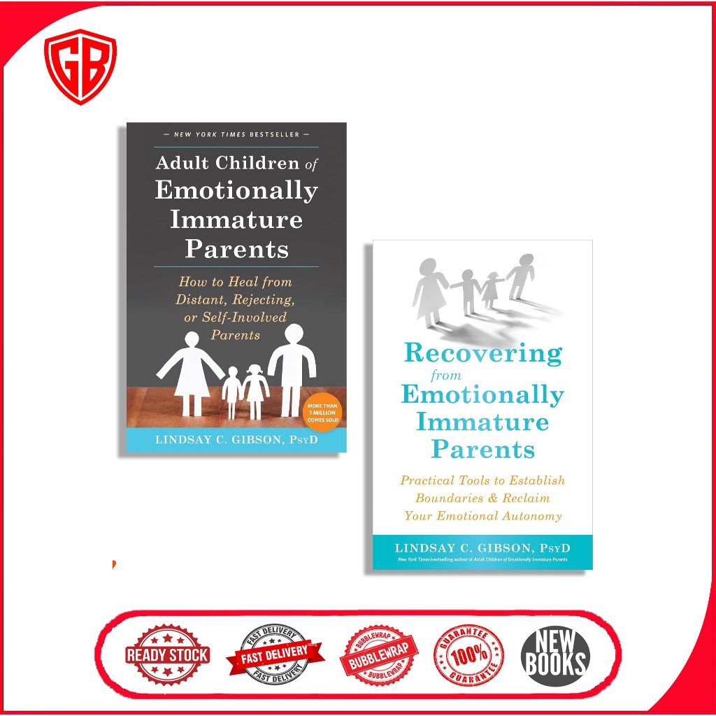 Adult Children of Emotionally Immature Parents | Recovering from Emotionally by Lindsay C. Gibson