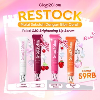 [Ready Stock] Glad2Glow Brightening Lip Serum 7g Tinted Lip Balm Liptint Lip Serum Bibir Pelembab Bibir G2G Lip Stick Lip Care Lipstik Lip Mask Lip Treatment Lipstick Lip Cream Lip Gloss Tinted Balm Moisturizing Lip Moisturizer