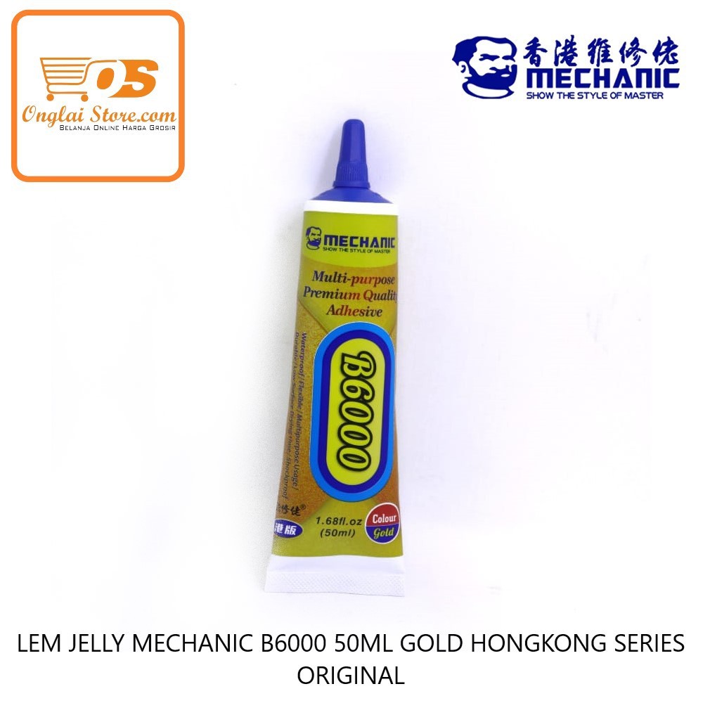MECHANIC B6000 JELLY GLUE [50ML] GOLD HONG SERIES ORIGINAL