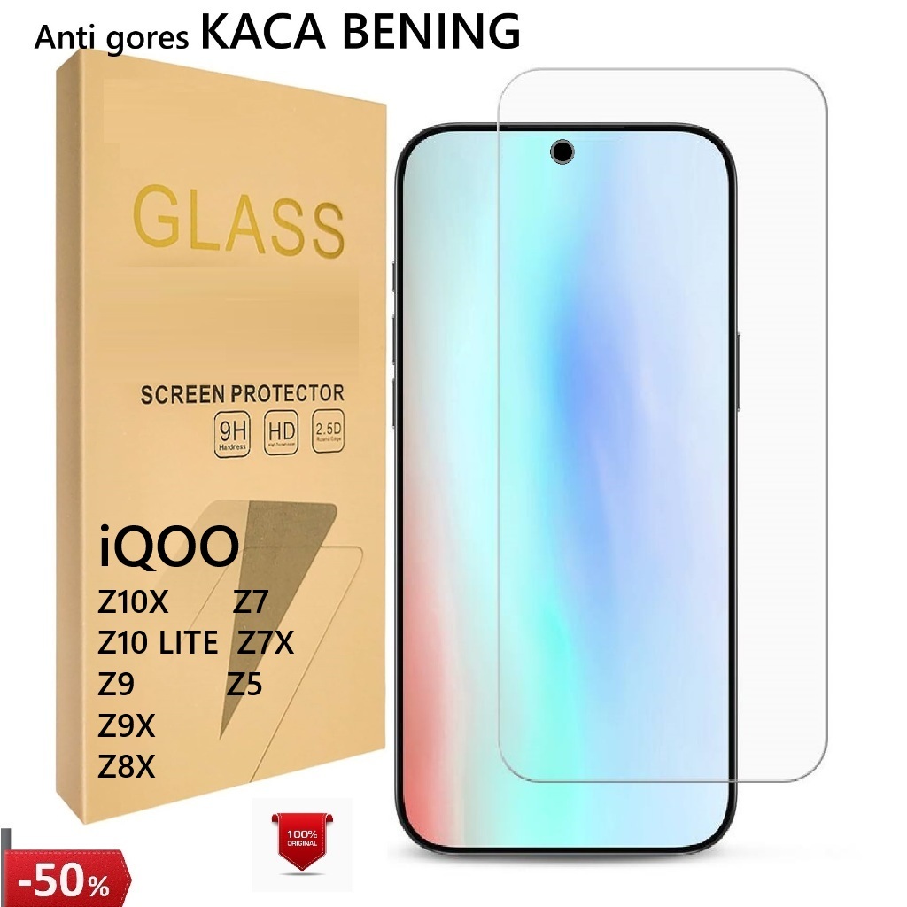 LAYAR MY$-01 2026 Tempered CLEAR FULL iQOO Z10X Z10 LITE Z5 Z7 Z7X Z8 Z8X Anti-Scratch / Clear / CLE