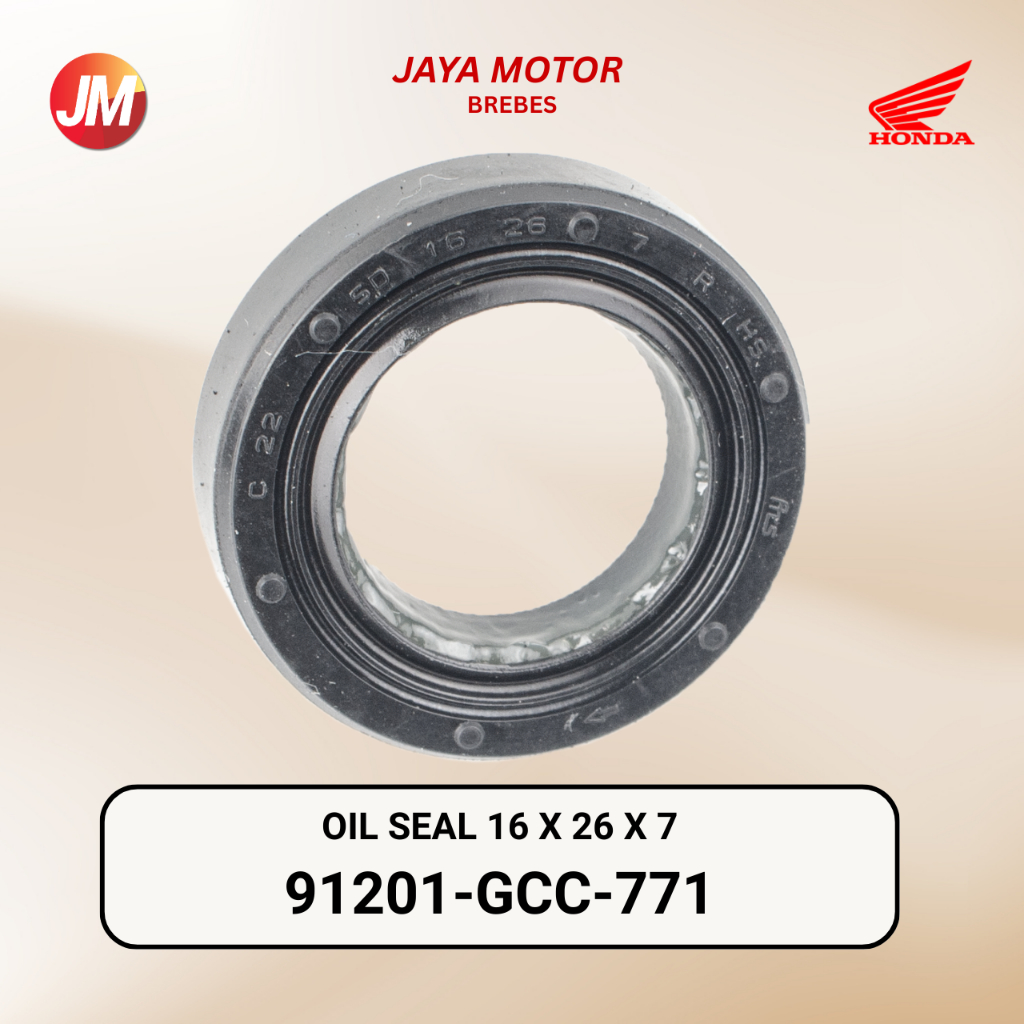 91201-GCC-771 - ซีลน้ํามัน 16x26x7 - Magnet BeAT Scoopy Vario 110 FI 91201GCC771 91201 GCC 771 Sil C