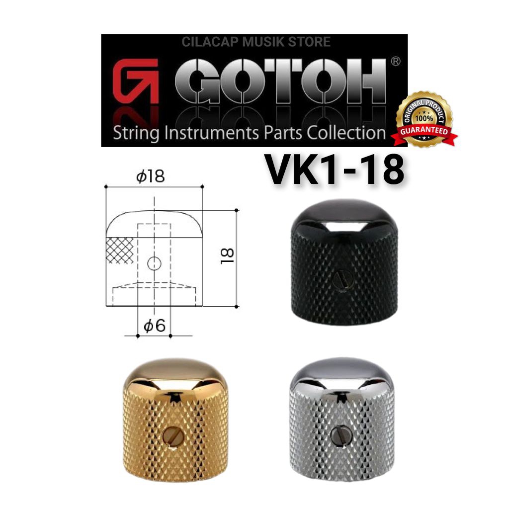 GUITAR KNOB POTENSIOMETER KNOB GOTOH VK 18 KNOB GOTOH VK1-18