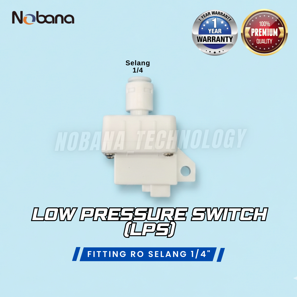 [NOBANA] สวิตช์แรงดันต่ํา (LPS) ข้อต่อ RO 1/4"