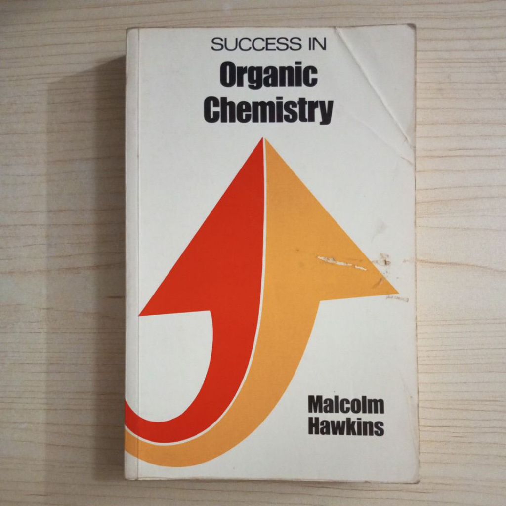 SUCCESS IN ORGANIC CHEMISTRY โดย MALCOLM HAWKINS