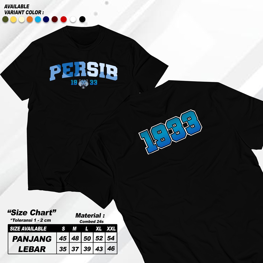 HIJAU MERAH KK FASHION Persib Bandung เสื้อยืด 1933 Cotton 24s M/L/XL/XXL DTF สกรีนลายสีดําสีขาวสีแด