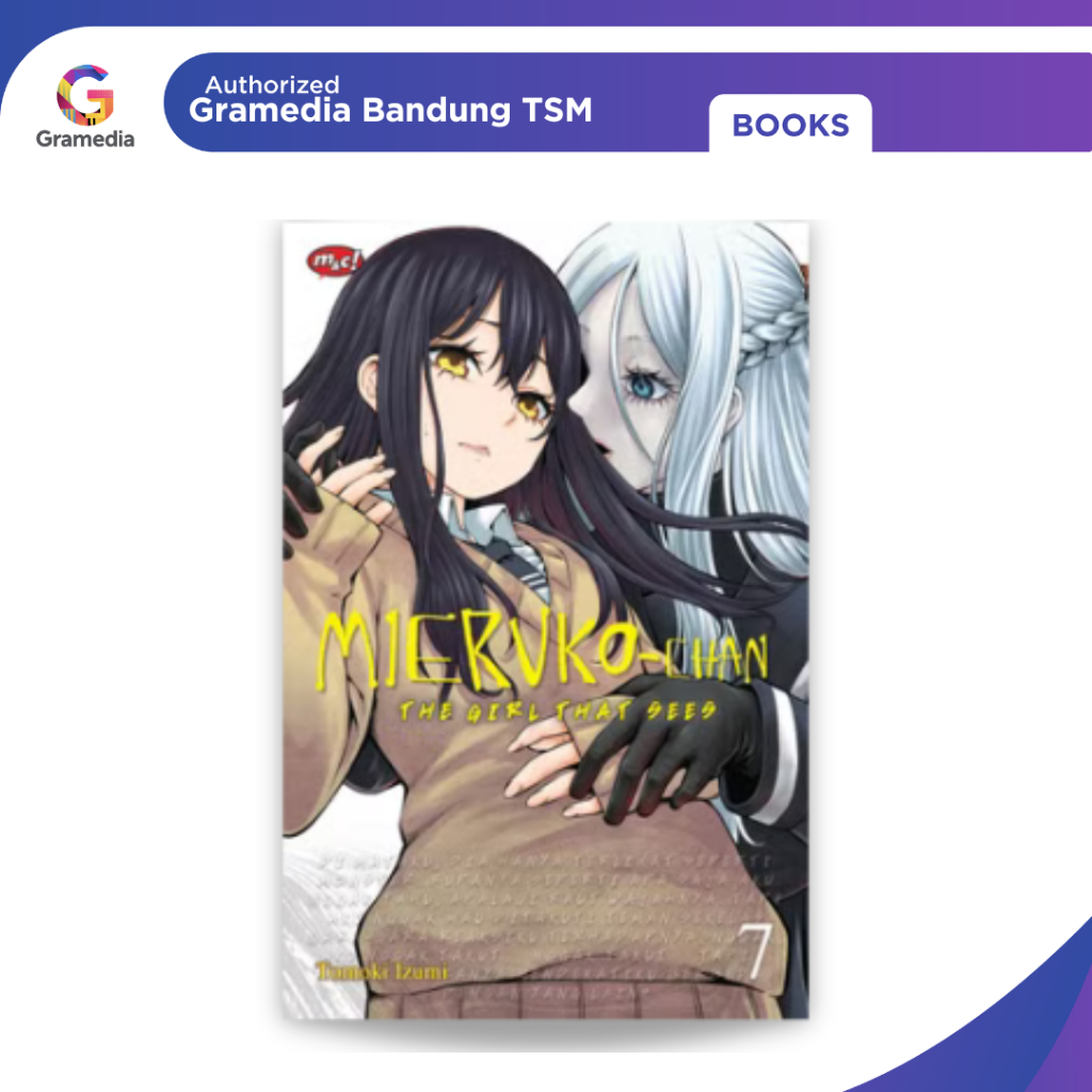 Gramedia Bandung TSM - Mieruko-Chan: สาวที่เห็น 07