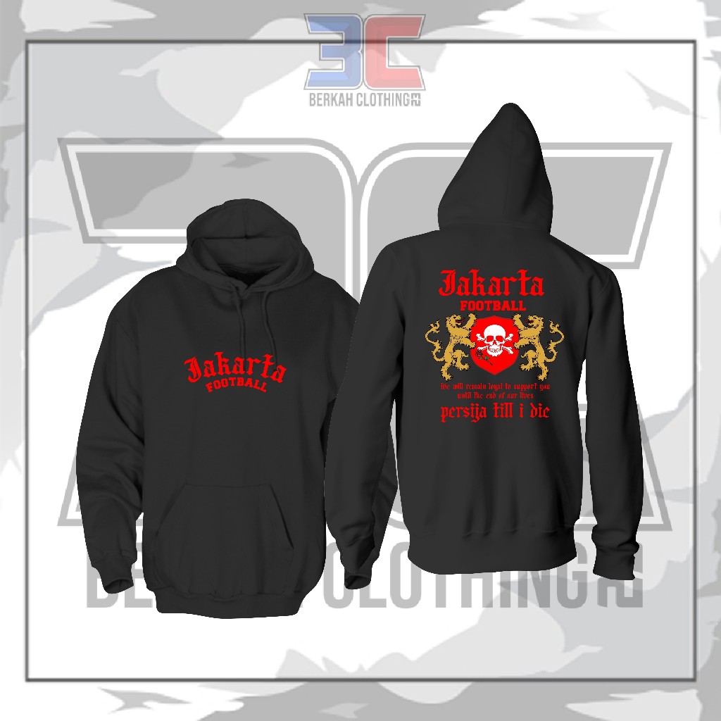 PERSIJA Till I Die Supporter Jacket Hoodie // Persija Supporter Sweater