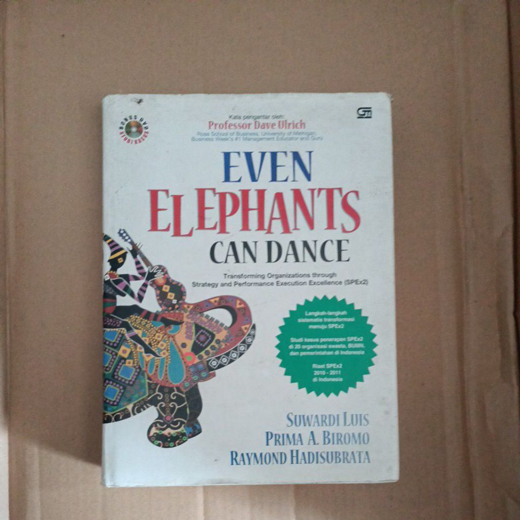 EVEN ELEPHANTS CAN DANCE