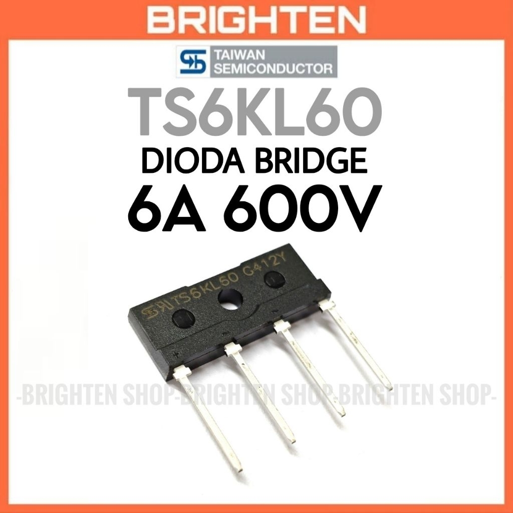TS6KL60 Bridge Diode 6A 600V ไดโอดเซมิคอนดักเตอร์ไต้หวัน