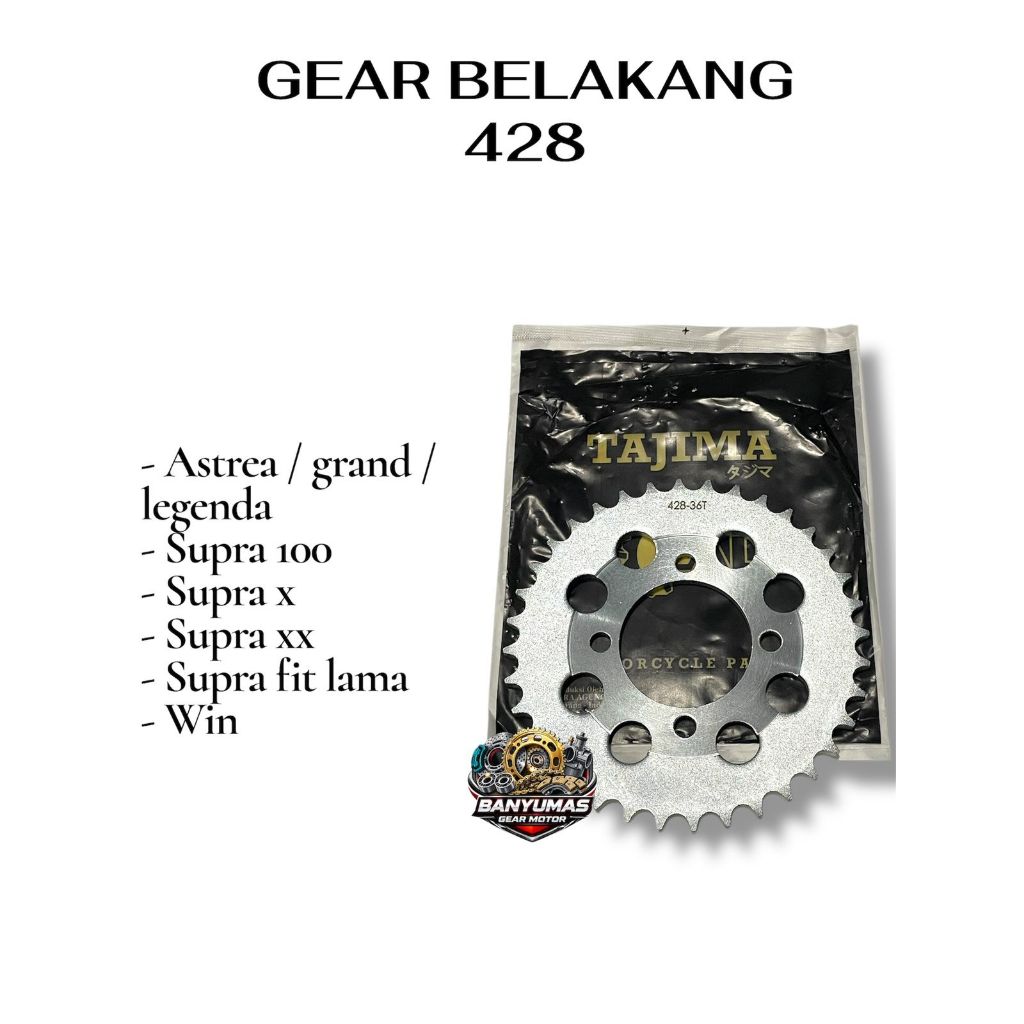 TAJIMA REAR GEAR HONDA PRIMA / GRAND / WIN / SUPRA OLD 428-28T 30T 31T 32T 33T 34T 35T 36T SSS รุ่น