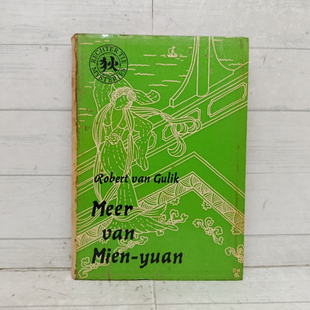 Robert And Gulik Meer Van Mien Yuan softcover Dutch Book